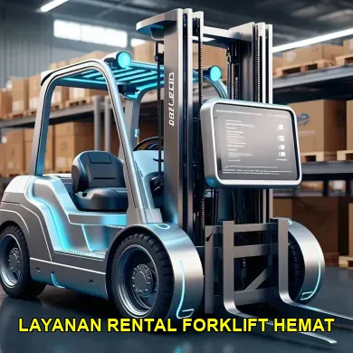 layanan rental forklift hemat